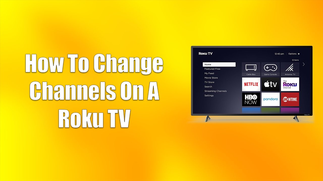 How To Change Channels On A Roku TV YouTube How To Change Channels On A Roku TV YouTube