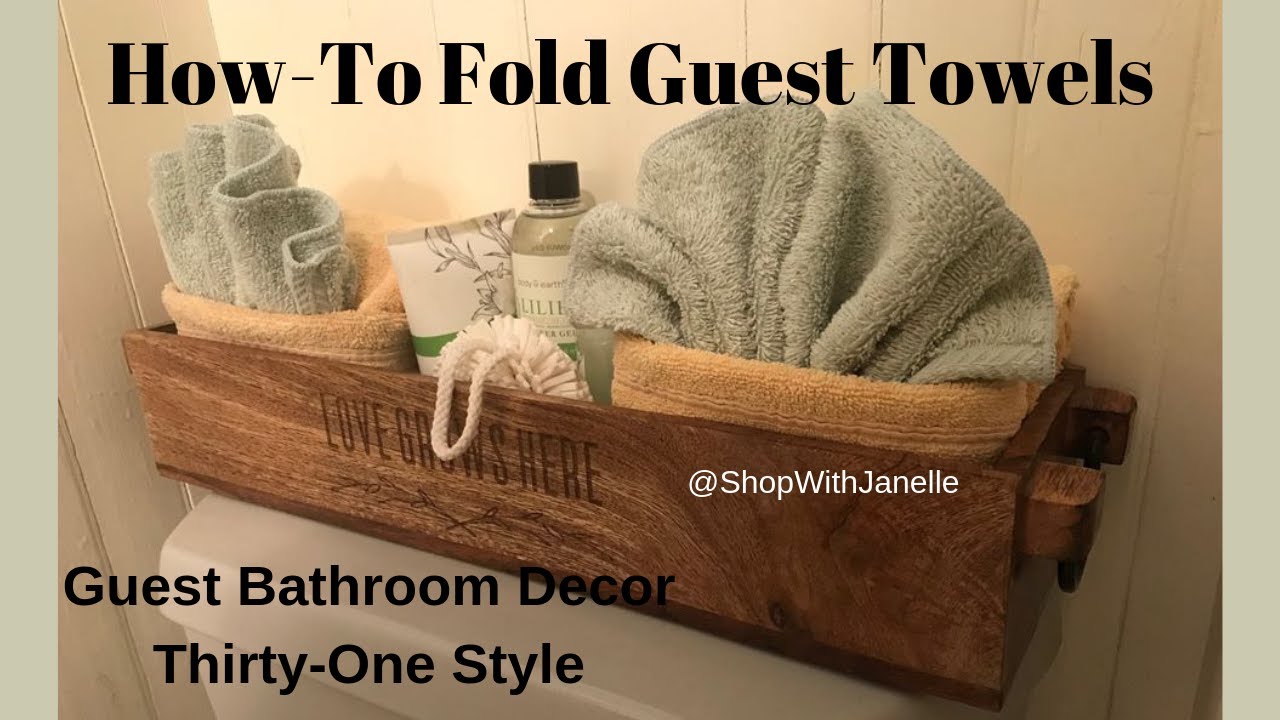 How To Easily Fold Guest Towels - Easy Bathroom Decor 