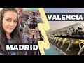 Madrid vs Valencia (which city is better)