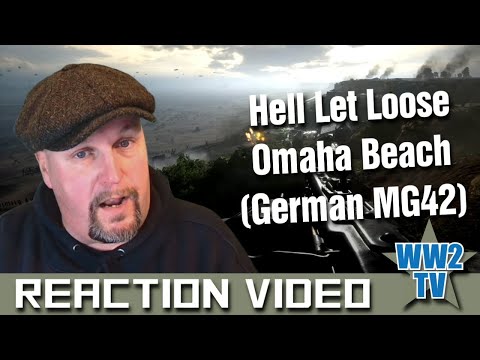 Normandy Historian Reacts - Hell Let Loose Omaha Beach (German MG42)
