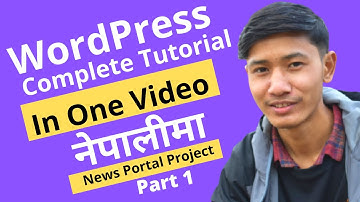 यसरि सजिलै Website बनाउनुहोस | WordPress Complete Tutorial in Nepali  Part 01 |