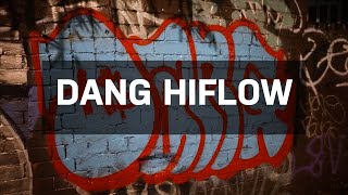 Graffiti Product Test: DANG HIFLOW