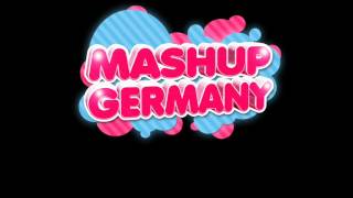 Mashup Germany - Believe in Your Best Levels [HQ]