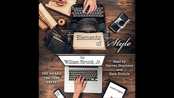 Elements of Style - Unabridged Audiobook by William Strunk Jr.