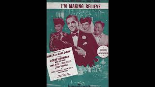 Video thumbnail of "I'm Making Believe (1944)"