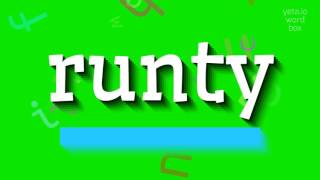 How To Say Runty High Quality Voices