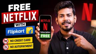 Netflix Free Subscription In 2026 (legally) - Get Netflix For Free For 30 Days With Flipkart