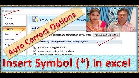 how to insert star symbol in excel, Proofing, Auto Correct Options, Insert, Symbol ,excel,