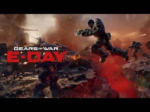 Gears of War: E-Day | Official Gameplay Trailer 