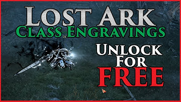 Get Any Class Engraving In Lost Ark FOR FREE