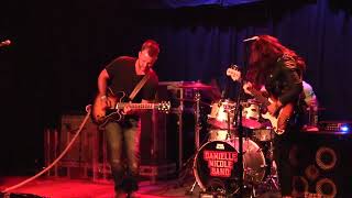 Danielle Nicole Band - Starvin' For Love - High Noon Saloon, Madison, WI - 08/18/17