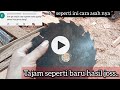 cara mengasah pisau sirkel super tajam anti jepit/slip
