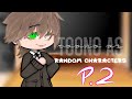 YBC react to Takashi Toono as Random Characters - PART 2 | BR - ENGLISH | ALLXTOONO | final part ??