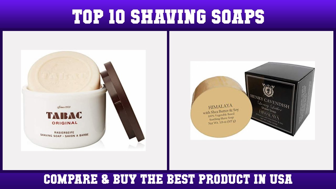 Top 10 Shaving Soaps to buy in USA 2021 Price & Review YouTube