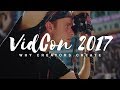 VidCon 2017 Highlight | Why Content Creators Create