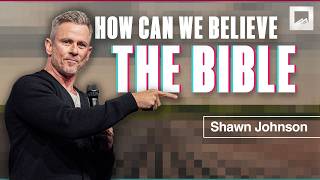 Can We Really Believe The Bible Is From God? | Pastor Shawn Johnson Sermon | Red Rocks Church