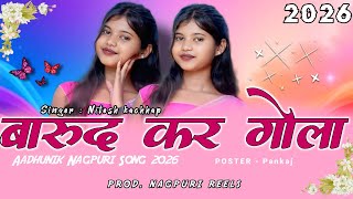 Singer Nitesh Kachhap U0026 Manisha Yadav      New Nagpuri Aadhunik  Song 2026