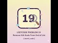 Remove Nth Node From End | LeetCode 19 | c++