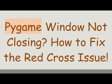 Pygame Window Not