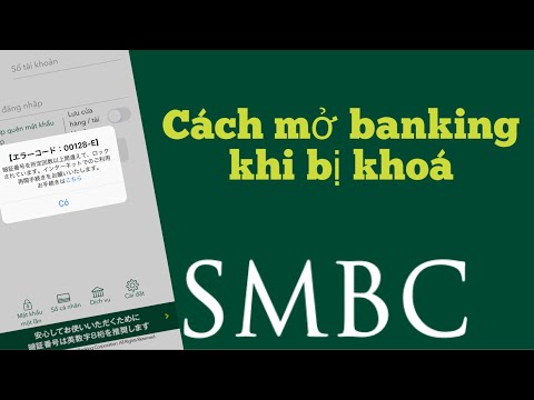 Cách Mở Khoá Banking SMBC Khi Bị Khoá Do Nhập Mật Khẩu Sai… Quyen in JAPAN✅