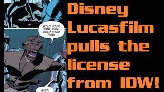 Disney Lucasfilm Pulls the Comic License from IDW Per Bleeding Cool!