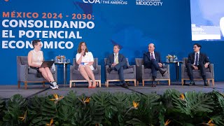 #mxCOA 2024 Panel II—Papel de México en la Prosperidad Compartida de América del Norte