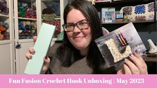 Fun Fusion Crochet Hook Subscription Box Unboxing | Leither Co.