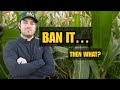 What Happens If Glyphosate Is Banned Tomorrow?