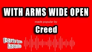 Video thumbnail of "Creed - With Arms Wide Open (Karaoke Version)"