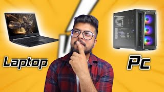 Gaming Laptop VS Gaming Pc | What We Should Buy in 2021 | Techno KASH
