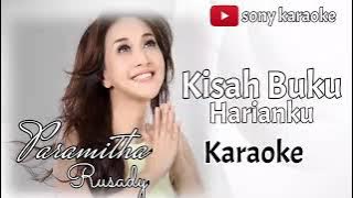 KISAH BUKU HARIANKU || KARAOKE || KARAOKE || @sonykaraokeofficial