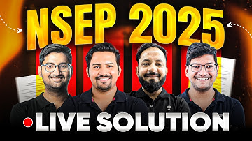 NSEP 2025 Live Solution & Analysis #nsep #physicsolympiad