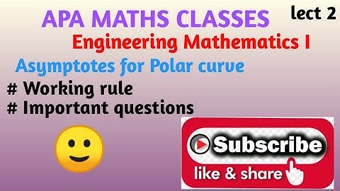 lect 2 Asymptotes for polar curves