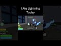 I Ate Lightning Fruit Today  And Next I Will Eat Gas Fruit  #roblox #bloxfruits