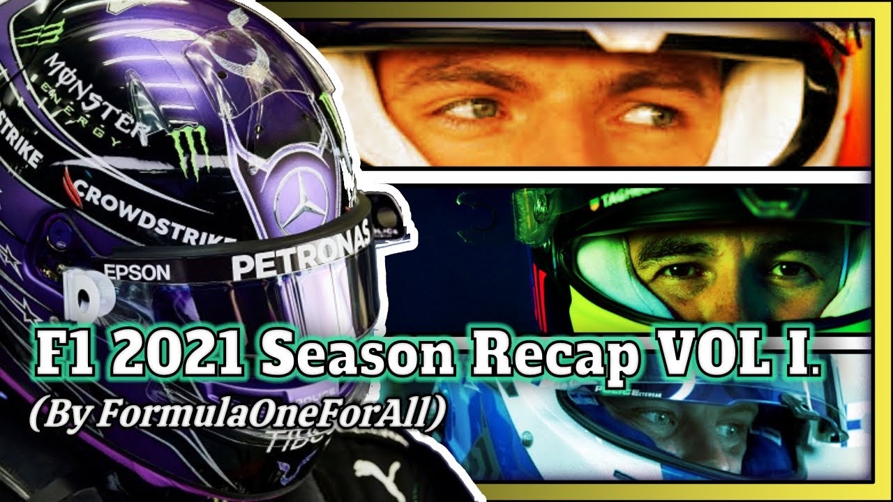 The 2021 F1 Full Season Meme Recap - VOL. 1 (u/Alphamaxnova1 influenced)