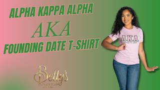 Alpha Kappa Alpha Founding Date T Shirt | Alpha Kappa Alpha Paraphernalia at Betty's Promos Plus