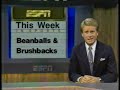 (ESPN: This Week In Sports) &quot;Beanballs &amp; Brushbacks&quot; (August -1987)