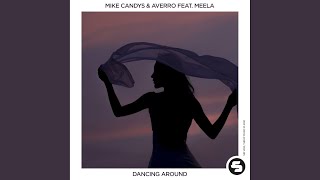 Dancing Around (Extended Mix)