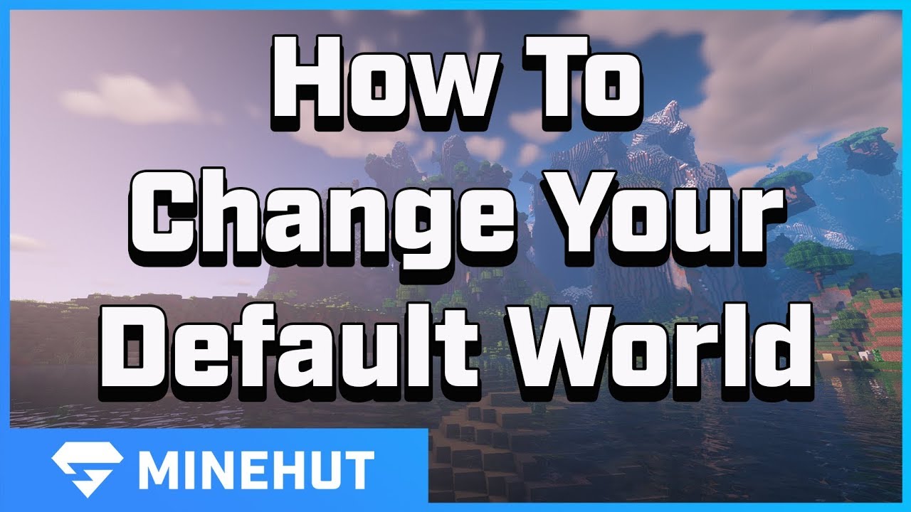 How to Change Your Default World | Minehut 101 - YouTube