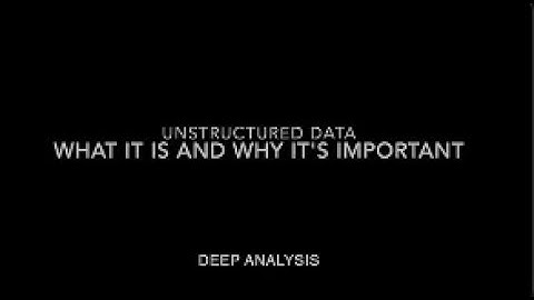 Understand Unstructured Data Or You