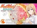 Food Wars Behind the Scenes | OFFICIAL TRAILER