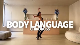 BODY LANGUAGE - Chikoruss / Vienna Heels GLOW UP Challenge