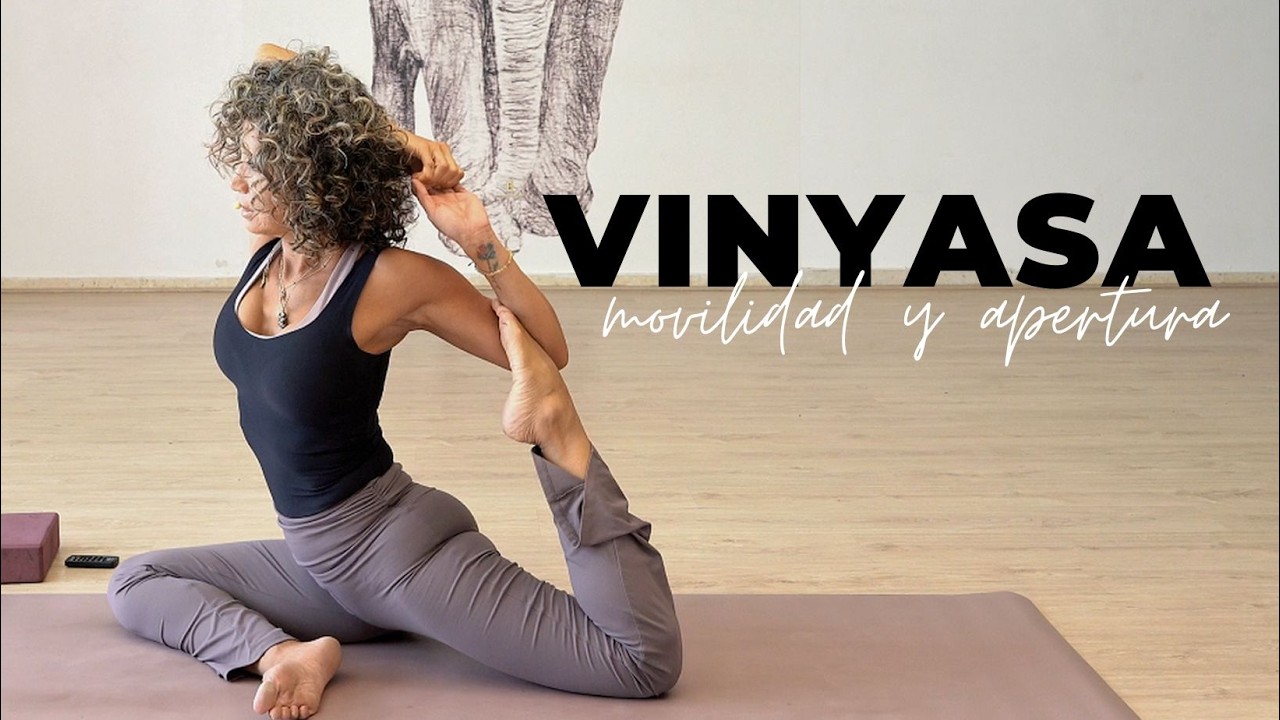 Yoga en español  movilidad y apertura | Secuencia de Guerreros + Preparación para Kapotasana