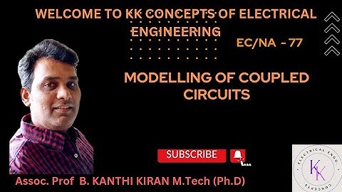 MODELLING OF COUPLED CIRCUITS|ELECTRICAL CIRCUITS|EC&NA @KKCEE218 #youtube #circuits #electrical #yt