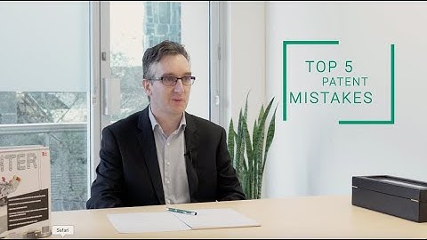Top 5 Patent Mistakes