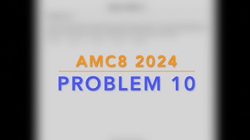 2024 AMC 8 problem 10