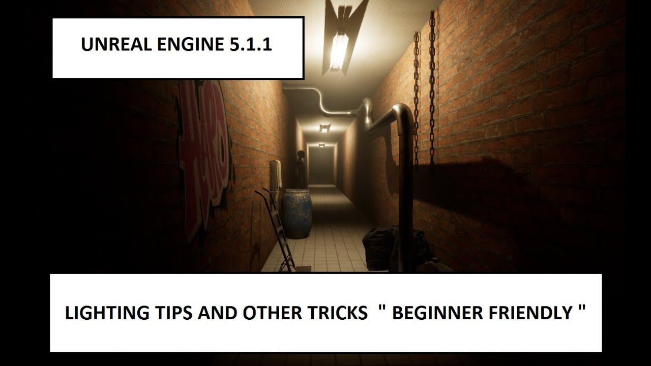 UNREAL ENGINE 5.1.1 LIGHTING TIPS AND OTHER TRICKS - YouTube
