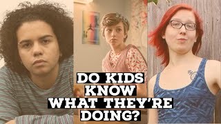 Do Trans Kids Know What Theyre Doing?