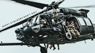 160th Special Operations Aviation Regiment | "Night Stalkers don't quit"