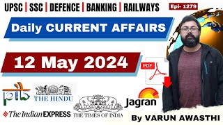 12 MAY 2024 | DAILY CURRENT AFFAIRS | STATIC GK | Current Affairs April 2024
